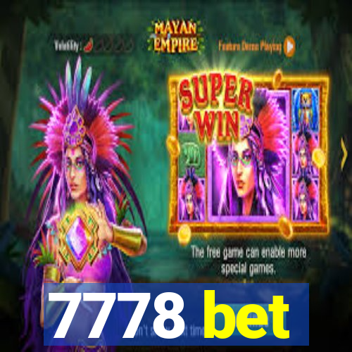 7778 bet